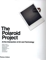 The Polaroid Project - Ewing William A.