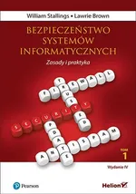 Bezpieczeństwo systemów informatycznych Zasady i praktyka Tom 1 - Lawrie Brown