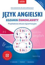 Język angielski Egzamin ósmoklasisty - Gabriela Oberda