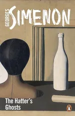 The Hatters Ghosts - Georges Simenon