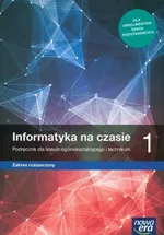 Informatyka na czasie 1 Podręcznik Zakres rozszerzony - Janusz Mazur