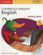 Cambridge Primary English Activity Book 5 - Sally Burt