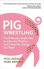 Pig Wrestling - Pete Lindsay