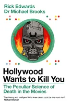 Hollywood Wants to Kill You - Michael Brooks