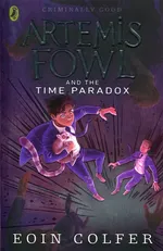 Artemis Fowl and the Time Paradox - Eoin Colfer