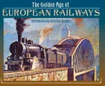 Golden Age European Railways