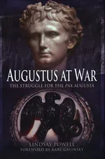 Augustus at War - Lindsay Powell