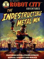 Robot City Indestructible Metal Men - Paul Collicutt