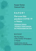 Raport Pierwsza fala pandemii COVID-19 w Polsce - Ziemowit Syta