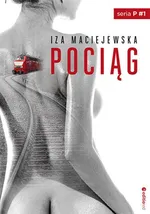 Pociąg - Iza Maciejewska