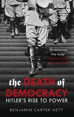 The Death of Democracy - Hett Benjamin Carter