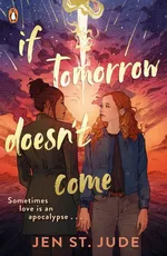 If Tomorrow Doesn't Come - St. Jude 	Jen