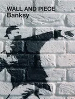 Wall and Piece - Banksy