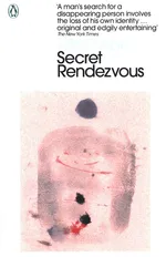 Secret Rendezvous - Kobo Abe