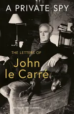 A Private Spy - Le Carre John