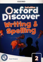 Oxford Discover 2 Writing & Spelling - Tamzin Thompson