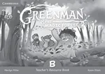 Greenman and the Magic Forest B Teacher's Resource Book - Karen Elliott