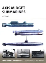 Axis Midget Submarines 1939-45 - Jamie Prenatt