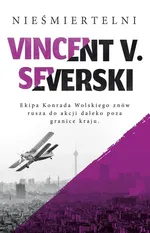 Nieśmiertelni - Severski Vincent V.