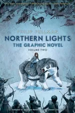Northern Lights - The Graphic Novel Volume 2 - Phillip Pullman