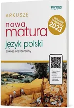 Nowa Matura 2023 Język polski Arkusze maturalne Zakres rozszerzony - Aleksandra Marzec