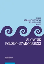 Słownik polsko-starogrecki - Zofia Abramowiczówna