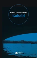 Kobold - Radka Denemarkova
