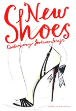 New Shoes: Contemporary Footwear Design - Sue Huey