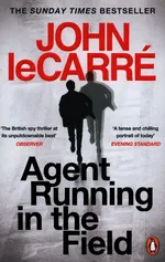 Agent Running in the Field - Le Carre John