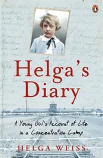 Helga's Diary - Helga Weiss