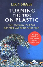 Turning the Tide on Plastic - Lucy Siegle