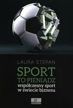 Sport to pieniądz - Laura Stepan