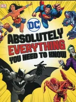 DC Comics Absolutely Everythin Yiu need to know - Melanie Scott