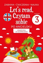 Let's read Czytam sobie po angielsku - poziom 3 - Bartłomiej Paszylk