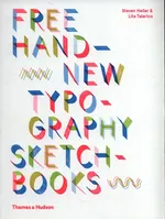 Free Hand New Typography Sketchbooks - Steven Heller