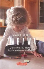 Zabawa - André Stern