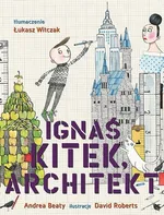 Ignaś Kitek architekt - Praca zbiorowa