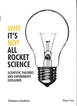 Why It's Not All Rocket Science - Robert Cave