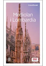 Mediolan i Lombardia Travelbook - Pomykalska Beata Pomykalski Paweł