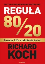 Reguła 80/20 - Richard Koch