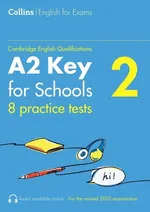 Collins Cambridge English Qualifications  A2 Key for Schools - Patrick McMahon