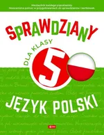 Sprawdziany dla klasy 5 Język polski - Anna Lasek