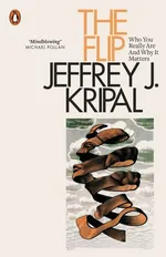 The Flip - Kripal Jeffrey J.