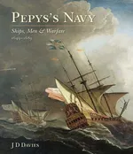 Pepys's Navy - David Davies