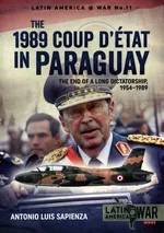 The 1989 Coup D'état in Paraguay - Sapienza Antonio Luis