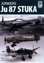 Flight Craft 12: The Junkers Ju87 Stuka - Martin Derry