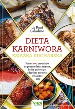 Dieta karniwora Książka kucharska - Paul Saladino