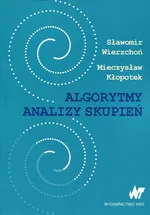 Algorytmy analizy skupień - Mieczysław Kłopotek