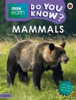 BBC Earth Do You Know? Mammals