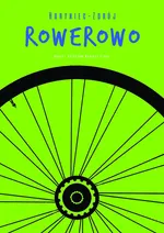 Horyniec - Zdrój rowerowo - Robert Krzyśków